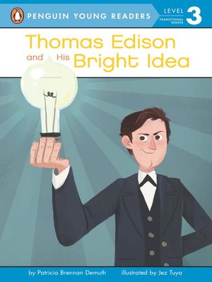 cover image of Thomas Edison and His Bright Idea